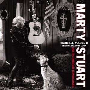 Marty Stuart - Nashville, Vol. 1: Tear The Woodpile  CD